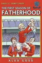 Goss, Alex : Dad FC  Debut Dads: The First Season of, Boeken, Gelezen, Verzenden, Alex Goss