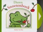 Snoetenboek / Dieren 9789048309351 Matthew Van Fleet, Boeken, Verzenden, Gelezen, Matthew Van Fleet