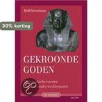 Gekroonde goden / Oudheid 9789053568026 R. Strootman, Verzenden, Zo goed als nieuw, R. Strootman