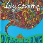 cd - Big Country - No Place Like Home, Verzenden, Zo goed als nieuw