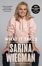 What It Takes -  Sarina Wiegman -  9789402714159, Boeken, Biografieën, Sarina Wiegman, Nieuw, Ophalen of Verzenden, Sport