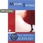 Nuestra senora de la soledad 9788466305976 Marcela Serrano, Verzenden, Gelezen, Marcela Serrano