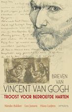 Troost voor bedroefde harten - Vincent van Gogh - 9789044646, Verzenden, Nieuw