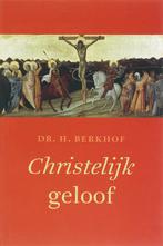 Christelijk geloof 9789043514101 A. Berkhof, Boeken, Godsdienst en Theologie, Verzenden, Gelezen, A. Berkhof