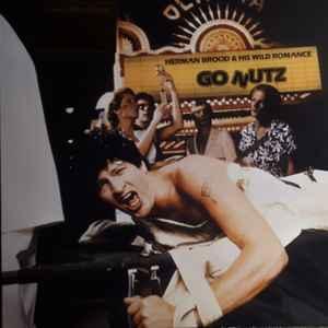 lp nieuw - Herman Brood &amp; His Wild Romance - Go Nutz..., Cd's en Dvd's, Vinyl | Pop, Zo goed als nieuw, Verzenden