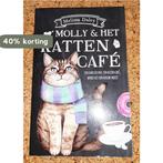 Molly en het kattencafé - Een dakloze kat, een klein café,, Verzenden, Zo goed als nieuw, Melissa Daley