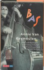 Bas 9789052266695 Annie van Keymeulen, Verzenden, Gelezen, Annie van Keymeulen