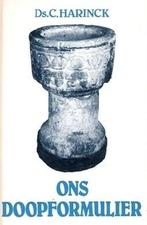 Harinck, Ds. C.-Ons Doopformulier, Boeken, Verzenden, Gelezen