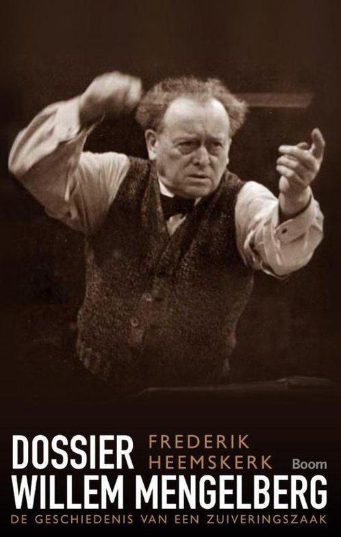 9789089534903 Dossier Willem Mengelberg | Tweedehands, Boeken, Studieboeken en Cursussen, Zo goed als nieuw, Verzenden