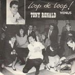 Tony Ronald - Loop de loop + Venus (Vinylsingle), Verzenden, Nieuw in verpakking