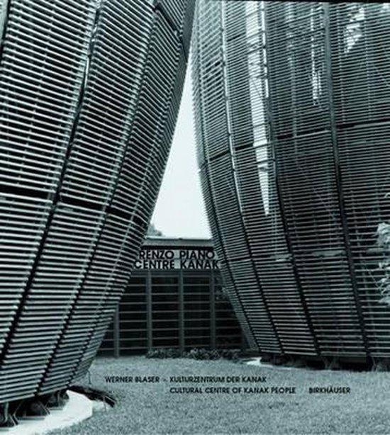 Renzo Piano - Centre Kanak 9783764365400 Werner Blaser, Boeken, Taal | Engels, Gelezen, Verzenden