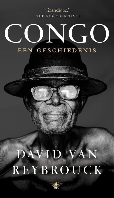 Congo 9789023459262 David van Reybrouck, Boeken, Geschiedenis | Wereld, Gelezen, Verzenden