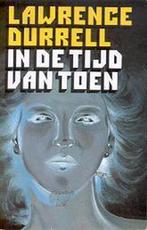 In de tyd van toen 9789022919262 Lawrence Durrell, Boeken, Verzenden, Gelezen, Lawrence Durrell