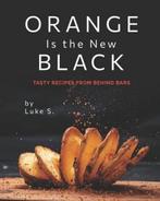 9798506818434 Orange Is the New Black Luke S, Boeken, Studieboeken en Cursussen, Nieuw, Luke S, Verzenden