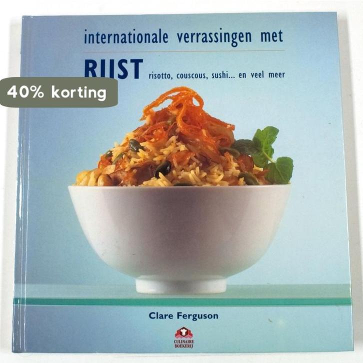INTERNATIONALE VERRASSINGEN MET RIJST 9789021532424, Boeken, Kookboeken, Gelezen, Verzenden