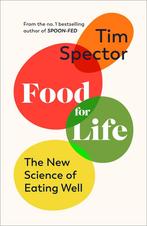 Food for Life 9781787334267 Tim Spector, Boeken, Verzenden, Zo goed als nieuw, Tim Spector