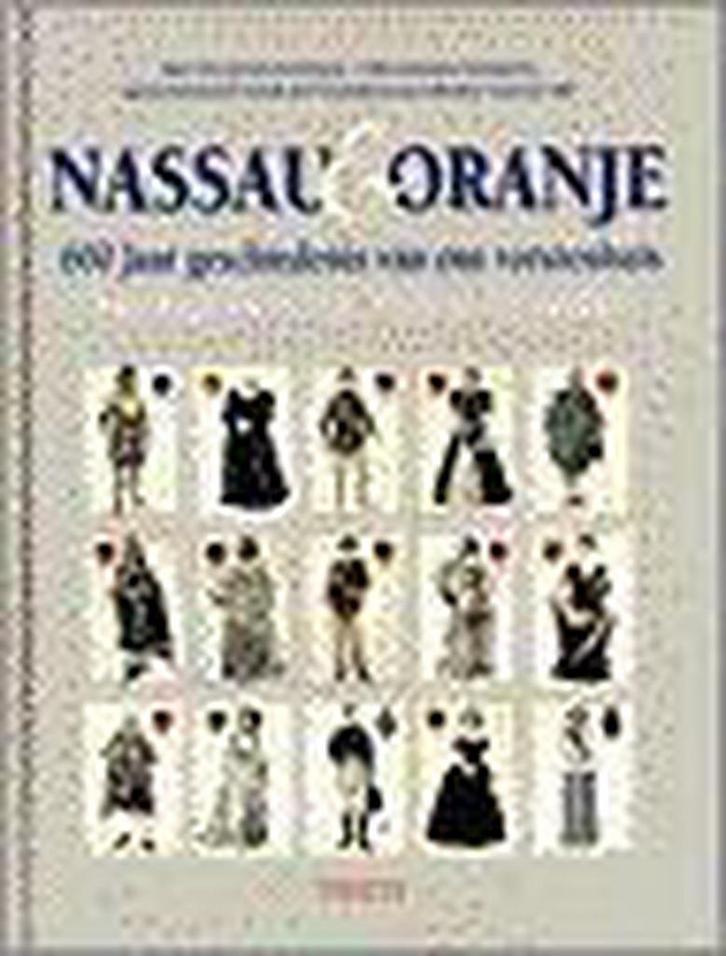 Nassau & Oranje 9789051215489 M. Conrads, Boeken, Politiek en Maatschappij, Gelezen, Verzenden