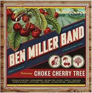 cd digi - Ben Miller Band - Choke Cherry Tree, Cd's en Dvd's, Cd's | Rock, Zo goed als nieuw, Verzenden