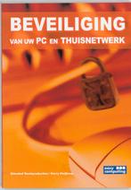 Beveiliging Van Uw Pc En Thuisnetwerk 9789045639352, Verzenden, Gelezen, H. de Bruyn