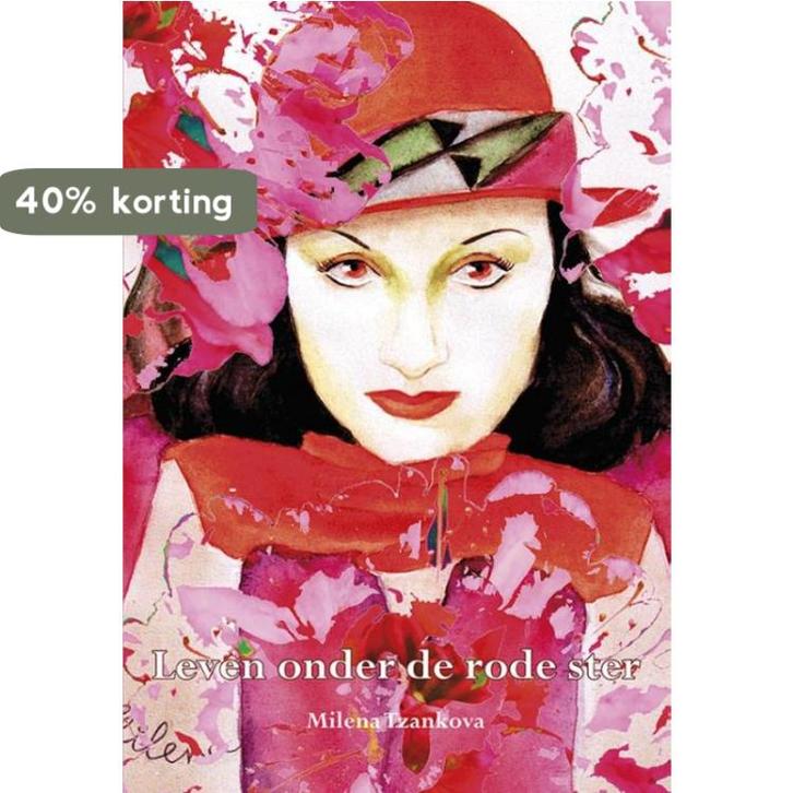Leven onder de rode ster 9789089548054 Milena Tzankova, Boeken, Romans, Gelezen, Verzenden