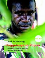 Ooggetuige in Papua 9789058818140 Aad Kamsteeg, Verzenden, Zo goed als nieuw, Aad Kamsteeg