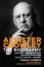9781780283845 Aleister Crowley The Biography, Boeken, Verzenden, Nieuw, Tobias Churton