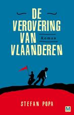 De verovering van Vlaanderen 9789460682926 Stefan Popa, Verzenden, Gelezen, Stefan Popa