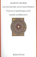 9789061315964 Extatische getuigenissen | Tweedehands, Verzenden, Zo goed als nieuw, Martin Buber