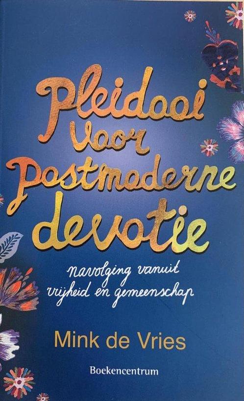 Pleidooi voor postmoderne devotie - Mink de Vries - 97890239, Boeken, Godsdienst en Theologie, Verzenden