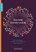 9789465070179 Sociale constructie Loek Schoenmakers, Verzenden, Nieuw, Loek Schoenmakers