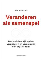 Veranderen als samenspel | 9789462762626 | Jaap Boonstra, Boeken, Zo goed als nieuw, Jaap Boonstra