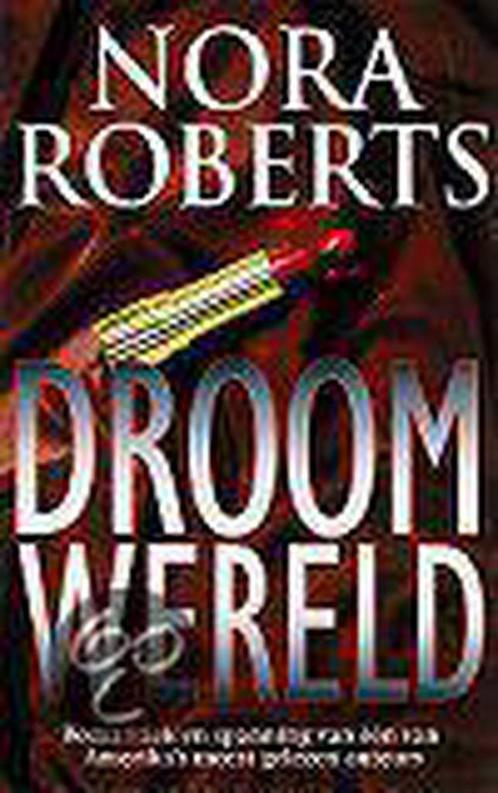 Droomwereld / Parel pockets 9789022530931 Nora Roberts, Boeken, Romans, Gelezen, Verzenden
