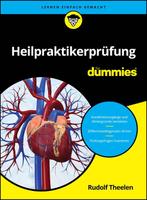 9783527721733 Fur Dummies- Heilpraktikerprufung fur Dummies, Verzenden, Nieuw, Rudolf Theelen