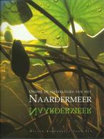 Onder de waterlelies van het Naardermeer 9789068251388, Boeken, Gelezen, Willem Kolvoort, Toon Fey, Verzenden