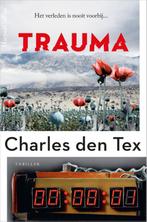 Trauma / De Repair Club / 2 9789402712094 Charles den Tex, Boeken, Verzenden, Zo goed als nieuw, Charles den Tex