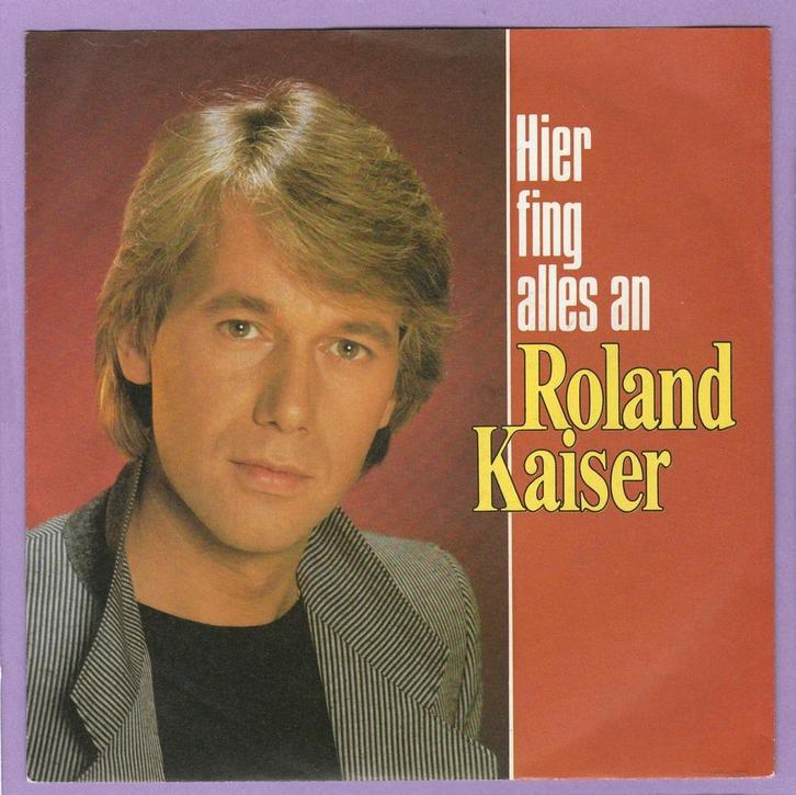 Roland Kaiser – Hier Fing Alles An / Hallo Mein Alter F..., Cd's en Dvd's, Vinyl Singles, Verzenden