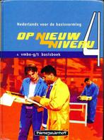 Op Nieuw Niveau 4 VMBO-G/T basisboek: bestel online, Boeken, Schoolboeken, Ophalen of Verzenden, Gelezen, VMBO, Nederlands