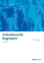 Recht begrepen - Arbeidsrecht begrepen, 9789462902039, Boeken, Verzenden, Zo goed als nieuw, Studieboeken