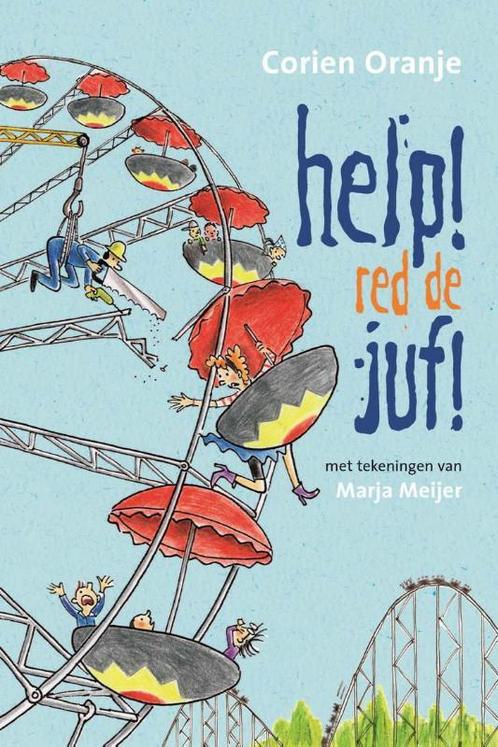 Help! Red de juf! / Juf Fiep en groep 3 9789085432524, Boeken, Kinderboeken | Kleuters, Zo goed als nieuw, Verzenden