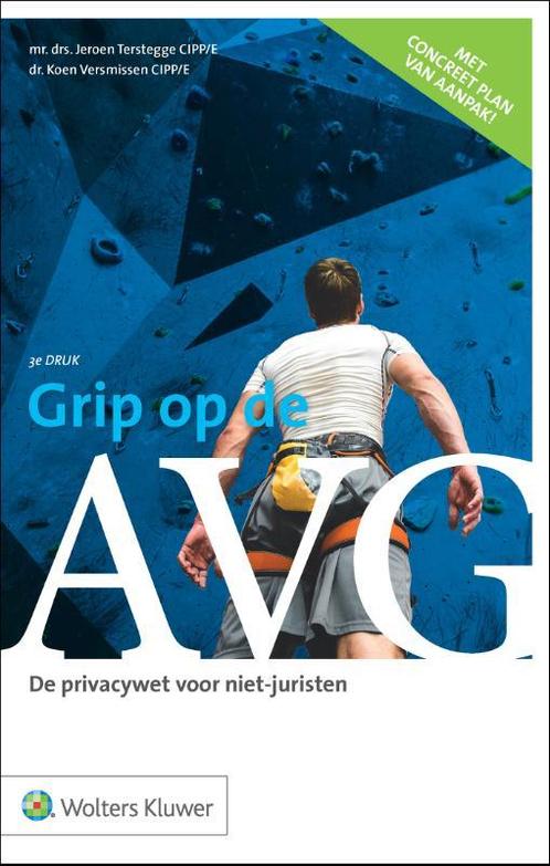 Grip op de AVG 9789013170061, Boeken, Studieboeken en Cursussen, Zo goed als nieuw, Verzenden