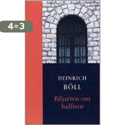 Biljarten Om Halftien 9789046420072 Heinrich BÃ¶ll, Boeken, Overige Boeken, Zo goed als nieuw, Verzenden