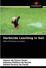 9786203655162 Herbicide Leaching in Soil, Verzenden, Nieuw, Itamar de Souza Sauer