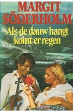 Als er dauw hangt komt er regen 9789010047120, Boeken, Romans, Verzenden, Gelezen, Margit Soderholm