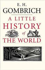 Little History Of The World 9780300108835 E H Gombrich, Boeken, Verzenden, Gelezen, E H Gombrich