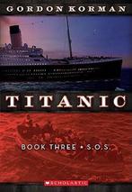 Titanic 9780545123334 Gordon Korman, Gelezen, Gordon Korman, Verzenden