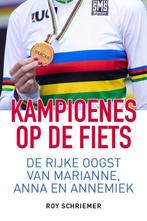 Kampioenes op de fiets 9789493259652 Roy Schriemer, Verzenden, Zo goed als nieuw, Roy Schriemer