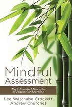 Mindful Assessment 9781942496885 Lee Crockett, Gelezen, Lee Crockett, Andrew Churches, Verzenden