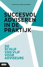 Succesvol adviseren in de praktijk 9789462155701, Gelezen, Cecile de Roos, Edith Groenendaal, Verzenden