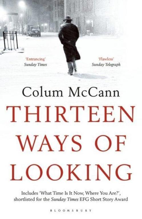 Thirteen Ways of Looking 9781408881699 Colum McCann, Boeken, Overige Boeken, Gelezen, Verzenden