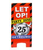 Warning Sign 25 Jaar Getrouwd 62,5cm, Verzenden, Nieuw